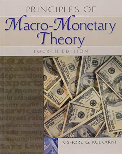 Stock image for Principles of Macro-Monetary Theory for sale by ThriftBooks-Dallas