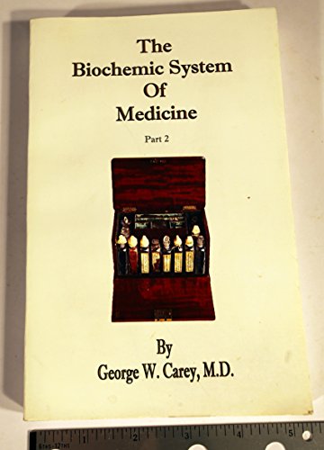9780787301446: Biochemic System of Medicine