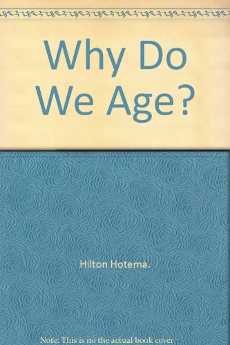 Beispielbild fr Why Do We Age? zum Verkauf von HPB-Diamond