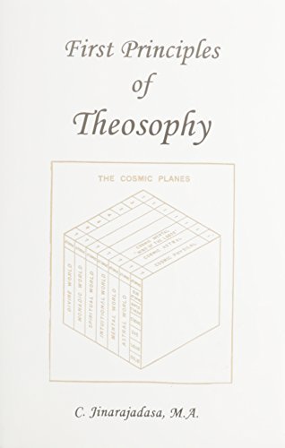 First Principles of Theosophy (9780787304775) by C. Jinarajadasa