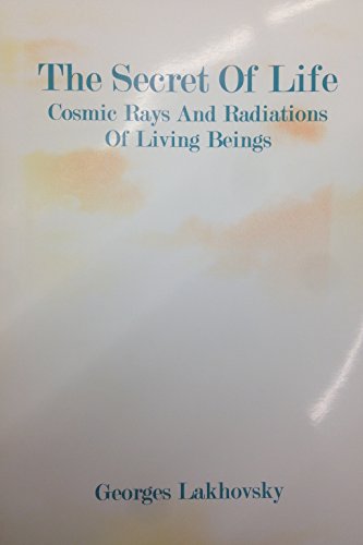 Stock image for The Secret of Life Cosmic Rays. for sale by ThriftBooks-Dallas