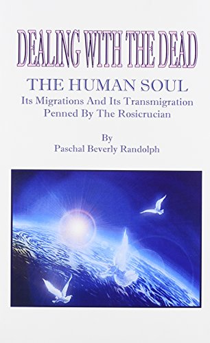 9780787306946: Dealings With The Dead; The Human Soul, Its Migrations And Its Transmigrations
