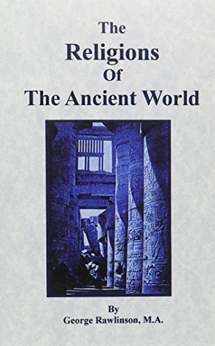Beispielbild fr The Religions of the Ancient World zum Verkauf von Books From California