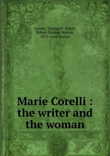 Imagen de archivo de MARIE CORELLI: THE WRITER AND THE WOMAN a la venta por Easton's Books, Inc.