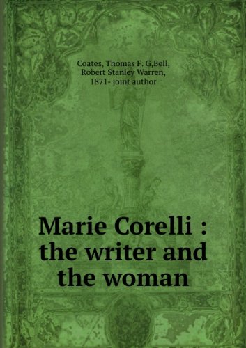 Stock image for MARIE CORELLI: THE WRITER AND THE WOMAN for sale by Easton's Books, Inc.