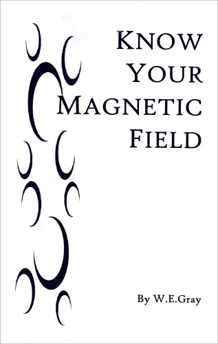 Beispielbild fr Know Your Magnetic Field zum Verkauf von Bookmans