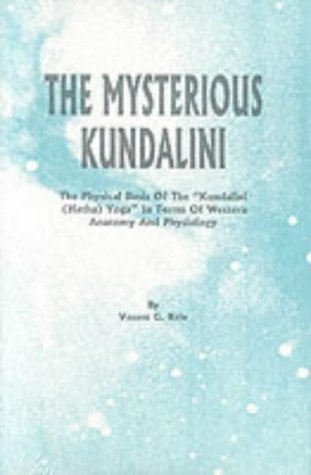 Stock image for The Mysterious Kundalini for sale by dsmbooks