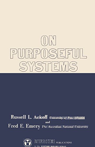 9780787598020: On Purposeful Systems