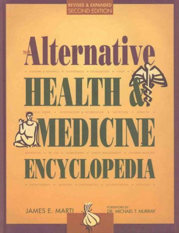 Beispielbild fr The Alternative Health & Medicine Encyclopedia (ALTERNATIVE HEALTH AND MEDICINE ENCYCLOPEDIA) zum Verkauf von Irish Booksellers
