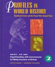 Profiles in World History - Experimenting with Governments to Viking Invasion of England (200 B. C. - A. D.1066): Significant Events and the People Who Shaped Them (9780787604660) by Moss, Joyce; Wilson, George