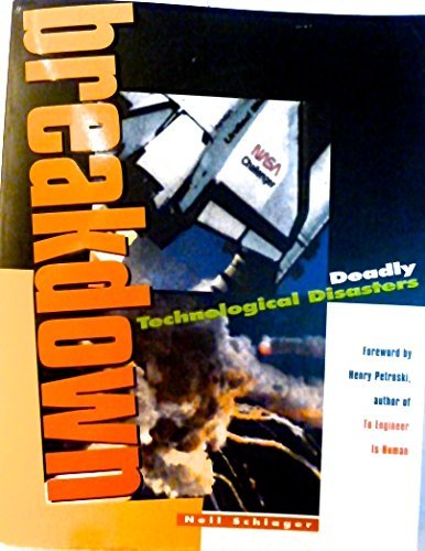 Stock image for Breakdown: Deadly Technological Disasters for sale by HPB-Emerald