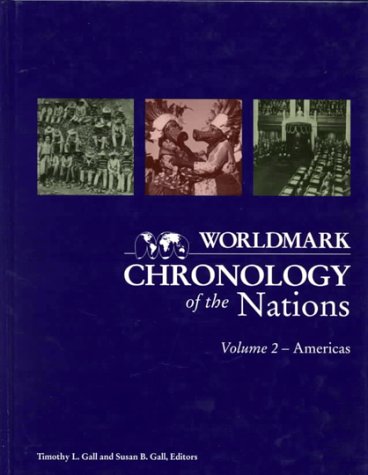 9780787605230: Worldmark Chronology of the Nations: Americas: v. 2