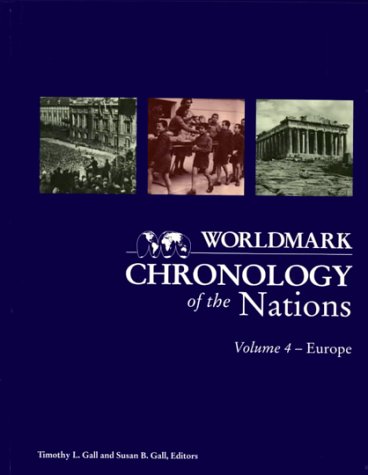 9780787605254: Chronology of Europe (v. 4) (Worldmark Chronologies)