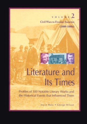 Beispielbild fr Literature and Its Times : Profiles of 300 Notable Literary Works and the Historical Events That Influenced Them zum Verkauf von Better World Books