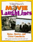 Beispielbild fr Videohound's Movie Laughlines: Quips, Quotes, and Clever Comebacks zum Verkauf von Wonder Book