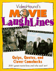 Imagen de archivo de Videohound's Movie Laughlines: Quips, Quotes, and Clever Comebacks a la venta por HPB-Emerald