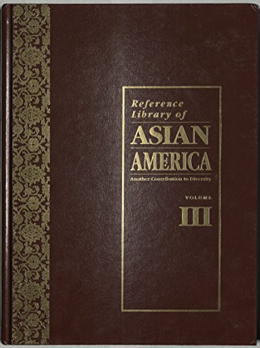 Beispielbild fr Refernce Library of Asian America Volume 3 zum Verkauf von Allen's Bookshop