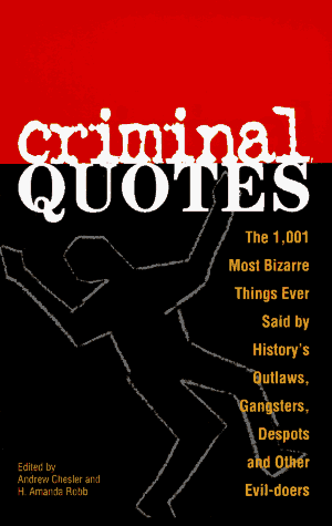 Stock image for Criminal Quotes for sale by Better World Books