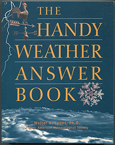 Beispielbild fr The Handy Weather Answer Book zum Verkauf von Persephone's Books