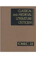 Imagen de archivo de Classical and Medieval Literature Criticism a la venta por Better World Books