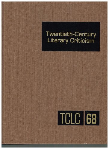 Beispielbild fr TCLC Volume 68 Twentieth-Century Literary Criticism (Twentieth Century Literary Criticism) zum Verkauf von BooksRun