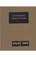 Stock image for Contemporary Literary Criticism, Vol. 101 for sale by GuthrieBooks