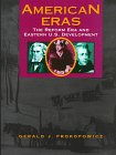 Stock image for American Eras: Reform Era and Eastern U. S. Development, 1815-1850 (American Eras, 5) for sale by SecondSale