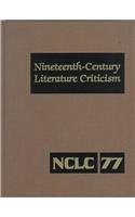 Stock image for Nineteenth-Century Literature Criticism for sale by Better World Books