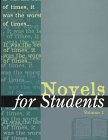 9780787616861: Novels for Students: Presenting Analysis, Context and Criticism on Commonly Studies Novels: Presenting Analysis, Context and Criticism on Commonly Studied Novels: v. 1