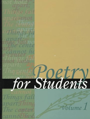 Stock image for Poetry for Students: Presenting Analysis, Context and Criticism on Commonly Studied Poetry: Vol 1 for sale by Revaluation Books