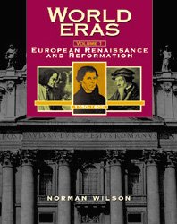 Stock image for The European Renaissance and Reformation (1350-1600) (World Eras, 1) for sale by BooksRun