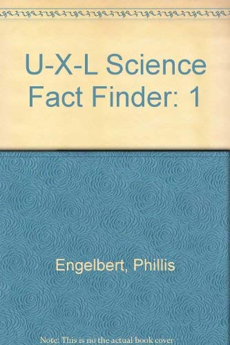 Stock image for U-X-L Science Fact Finder: 1 for sale by Half Price Books Inc.