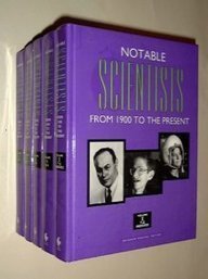 9780787617516: Notable Scientists: From 1900 to the Present, 5 volume set