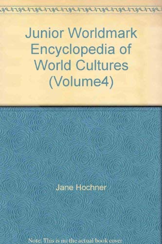 9780787617608: Junior Worldmark Encyclopedia of World Cultures (Volume4)