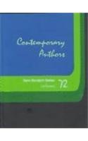 9780787620097: Contemporary Authors New Revision Series: A Bio-Bibliographical Guide to Current Writers in Fiction, General Non-Fiction, Poetry, Journalism, Drama, ... Pictures, Television, and Other Fields: v. 72