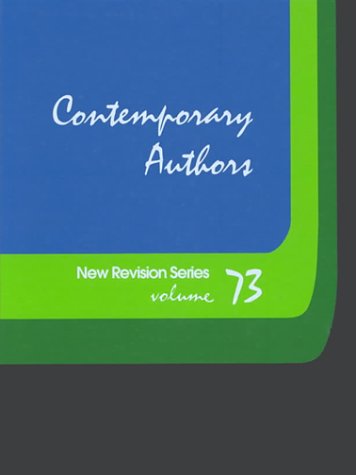 Contemporary Authors New Revision, Vol. 73 (Contemporary Authors New Revision, 73) (9780787620349) by Jones, Daniel