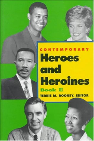 Beispielbild fr Contemporary Heroes and Heroines Book III (Contemporary Heroes Heroines) zum Verkauf von Green Street Books