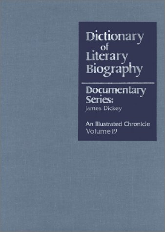 9780787625238: Documentary Series: James Dickey: v. 19
