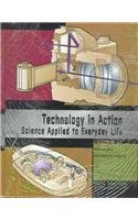 Stock image for Technology in Action Edition 1: Science Applied to Everyday Life 3 volume set for sale by Booksavers of MD