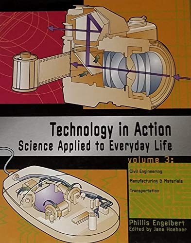 Stock image for Technology in Action: Science Applied to Everyday Life for sale by HPB-Red