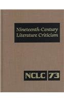 Stock image for Nineteenth-Century Literature Criticism for sale by Better World Books: West