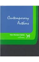 9780787630898: Contemporary Authors New Revision Series: A Bio-Bibliographical Guide to Current Writers in Fiction, General Non-Fiction, Poetry, Journalism, Drama, ... Television, and Other Fields: Vol 79