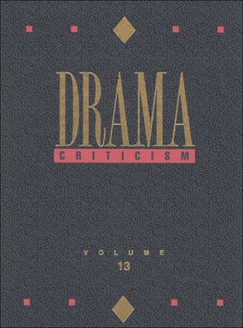Beispielbild fr Drama Criticism: Excerpts from Criticism of the Most Significant and Widely Studied Dramatic Works zum Verkauf von POQUETTE'S BOOKS