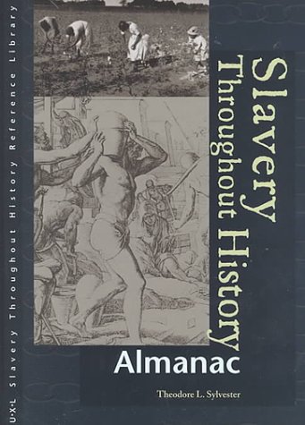 Stock image for Slavery Throughout History : Almanac for sale by Better World Books