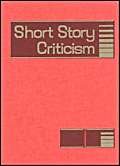 Beispielbild fr Short Story Criticism : Excerpts from Criticism of the Work of Short Fiction Writers zum Verkauf von Better World Books