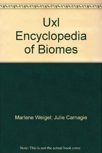 Beispielbild fr Uxl Encyclopedia of Biomes zum Verkauf von SecondSale