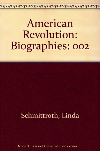 Stock image for American Revolution: Biographies: 002 for sale by ThriftBooks-Dallas