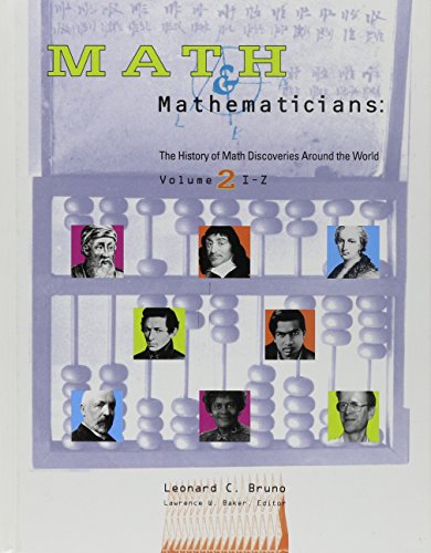 9780787638146: Math and Mathematicians: The History of Math Discoveries Around the World: 2