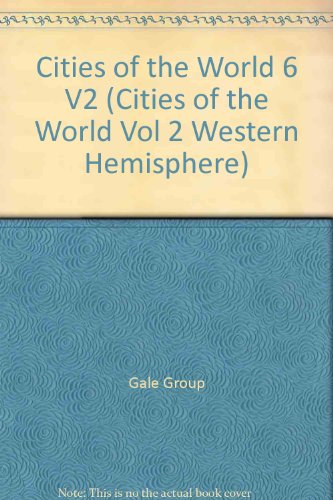 9780787639143: Cities of the World: Western Hemisphere