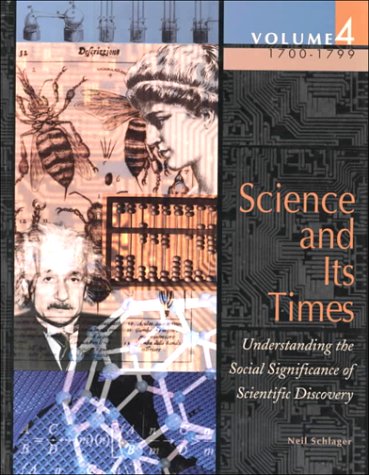 Stock image for Science and Its Times: 1700-1799 for sale by ThriftBooks-Atlanta